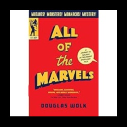 Marvels שנבדקו בזמן: מסע דרך מורשת היסטורית