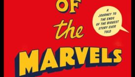 Marvels שנבדקו בזמן: מסע דרך מורשת היסטורית